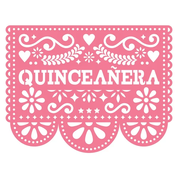 Quinceanera Papel Picado Vektor Design Mexikansk Folkkonst Födelsedag Part Design — Stock vektor