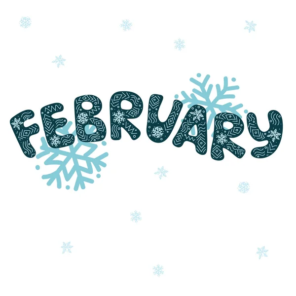 Mês de inverno de fevereiro: desenho de texto azul ciano com flocos de neve e ornamento de neve - ilustração vetorial manuscrita —  Vetores de Stock