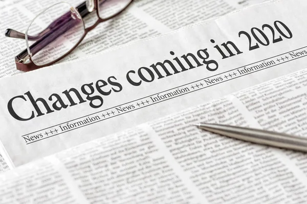 A newspaper with the headline Changes coming in 2020 — Stock Photo, Image