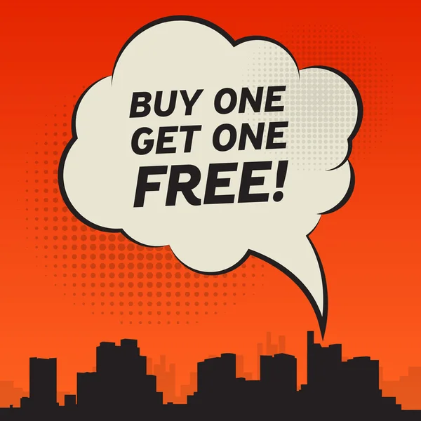Пузырь речи в стиле комикс с текстом Buy One, Get One Free — стоковый вектор