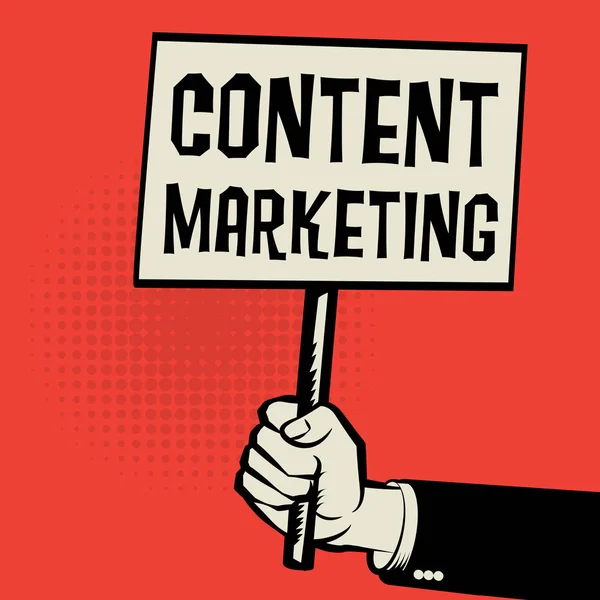 Poster in der Hand, Geschäftskonzept mit Text Content Marketing — Stockvektor