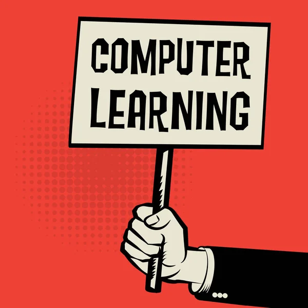 Αφίσα στο χέρι, επιχειρηματική ιδέα με κείμενο εκμάθηση υπολογιστών — Διανυσματικό Αρχείο