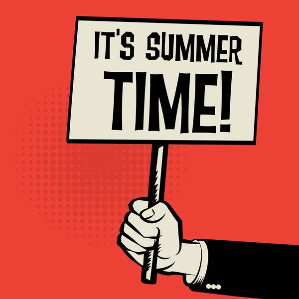 Poster elinde, iş kavramı ile metin onun yaz saati — Stok Vektör