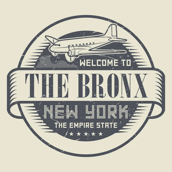 Грубая печать или бирка с текстом Welcome to The Bronx, New Y — стоковый вектор