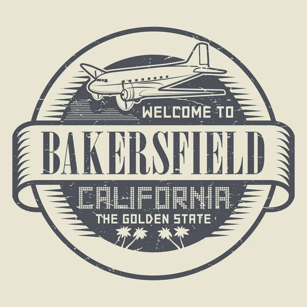 飛行機とテキスト スタンプ ベーカーズ フィールド、カリフォルニアへようこそ — ストックベクタ
