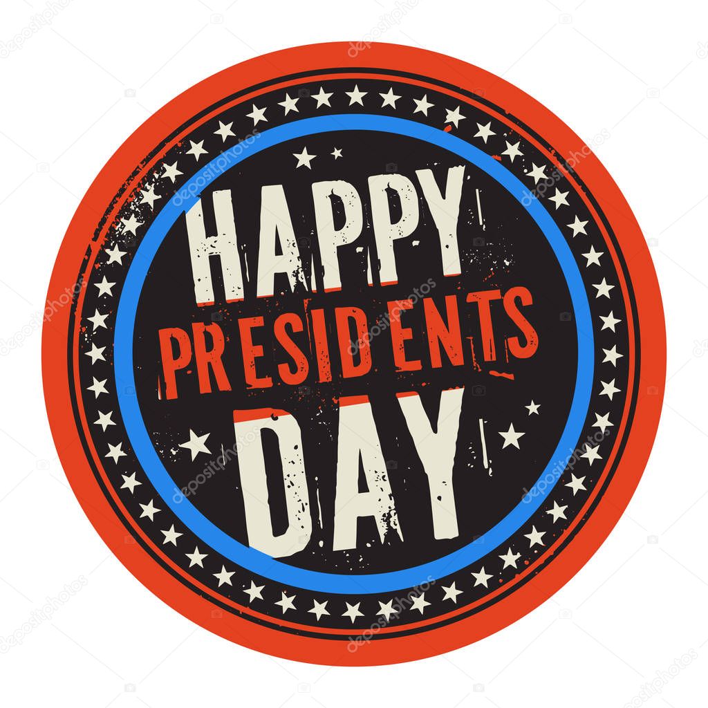 Stamp or label with text Happy Presidents Day