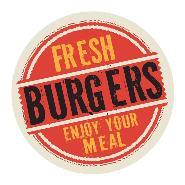 Stamp or label with text Fresh Burgers, Enjoy Your Meal — Stock Vector