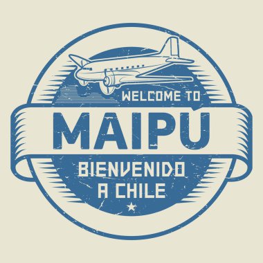 Damga veya etiketi ile uçak metin Maipu, Şili'ye hoş geldiniz