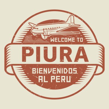 Damga veya ile tag uçak ve metin hoş geldiniz: Piura, Peru için