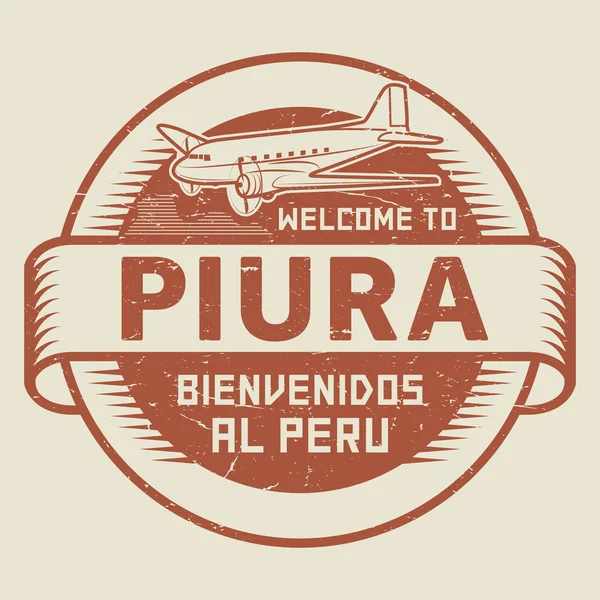 Stempel of label met vliegtuig en tekst welkom in Piura, Peru — Stockvector