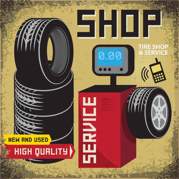 Ancienne affiche de service de pneus avec texte Boutique de pneus et service — Image vectorielle