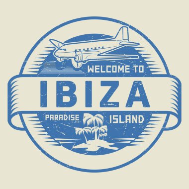 Ibiza, Cennet Adası Hoşgeldiniz metinle damga