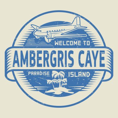 Stamp with the text Welcome to Ambergris Caye, Paradise island clipart