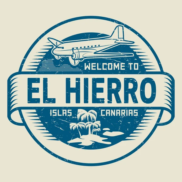 Znaczek z tekstem Zapraszamy do El Hierro, Wyspy Kanaryjskie — Wektor stockowy