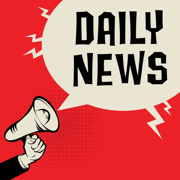 Megaphone Concept d'entreprise main avec texte Daily News — Image vectorielle