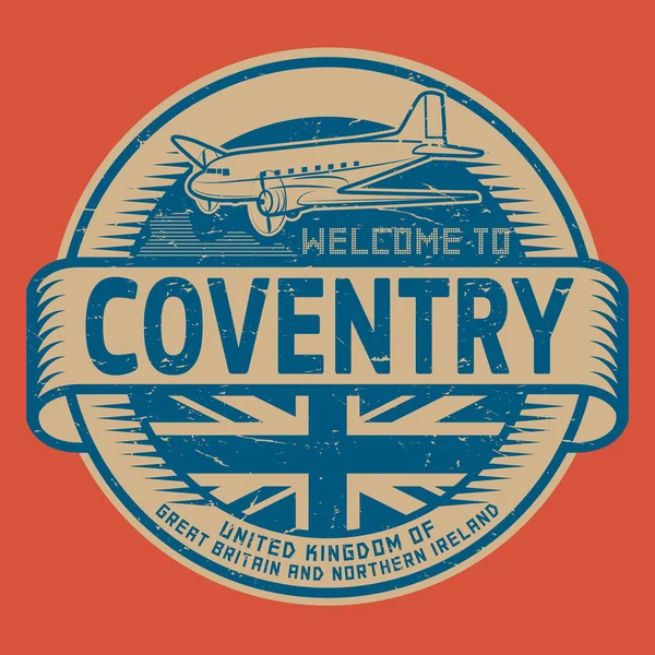 Σφραγίδα ή ετικέτα με αεροπλάνο κείμενο Καλώς ήλθατε στο Coventry, ενωμένη βασιλιά — Διανυσματικό Αρχείο