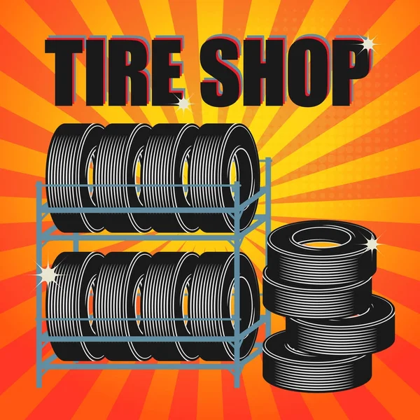 Servicio de neumáticos vintage o póster de garaje con texto Tire shop — Vector de stock