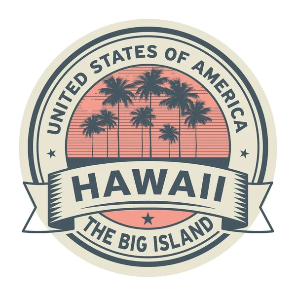 邮票或标签与夏威夷, 大岛的名称 — 图库矢量图片
