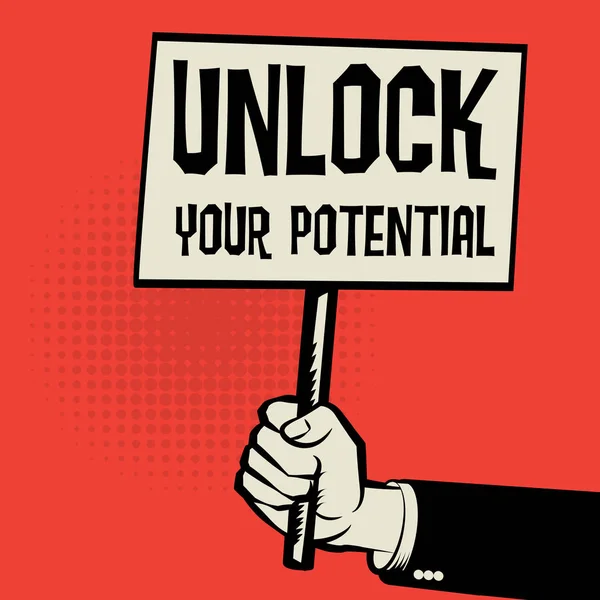 Poster in hand, business concept Unlock Your Potential — Stock Vector