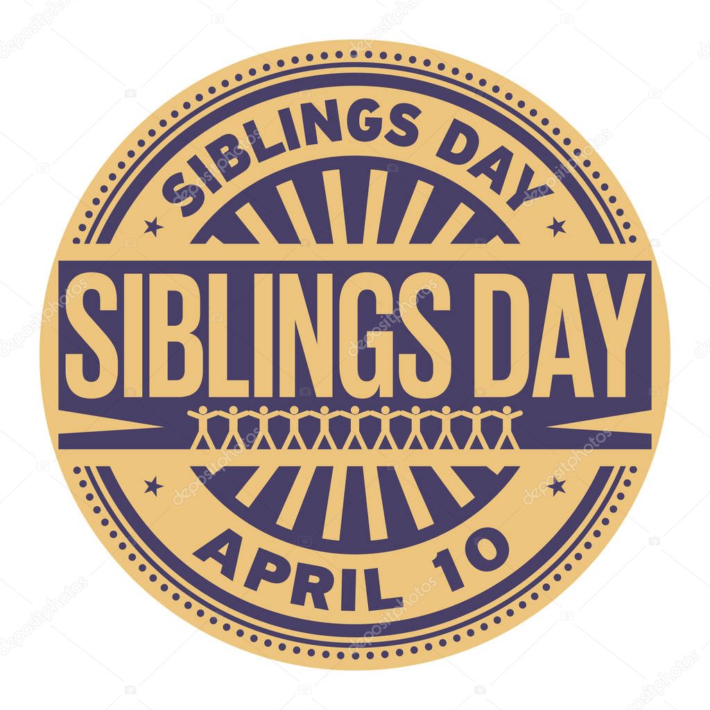 Siblings Day, April 10, rubber stamp, vector Illustration