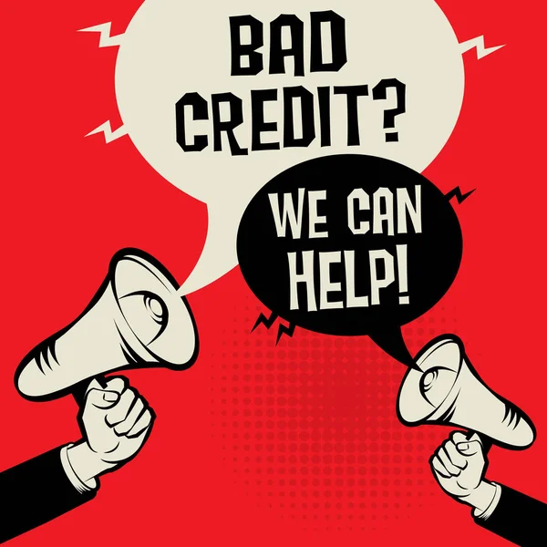 Złych kredytów? Możemy pomóc! — Wektor stockowy