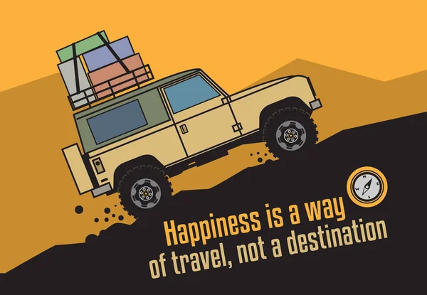 Happiness is a way of Travel, not a Destination — ストックベクタ