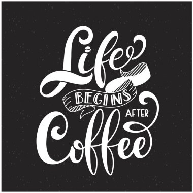 Hayat kahve sonra başlar