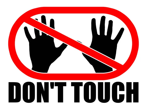 Não Toques Ilustração Das Mãos Sinal Proibição Como Medida Importante — Fotografia de Stock
