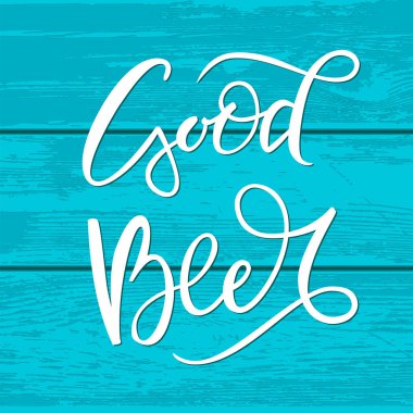 Beyaz el çizilmiş fırça harfleri Cyan ahşap plaketinde iyi bira