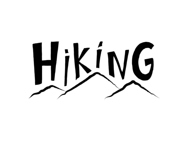 Hand drawn lettering Hiking. Black tourist poster — 스톡 벡터