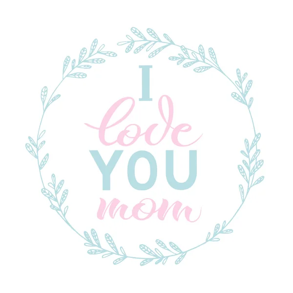 Cartão Para Feliz Dia Das Mães Caligrafia Letras Ilustração Vetorial — Vetor de Stock