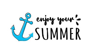 Çapa. Yaz poster - komik metin ile el çekilmiş simgesi. Vektör.