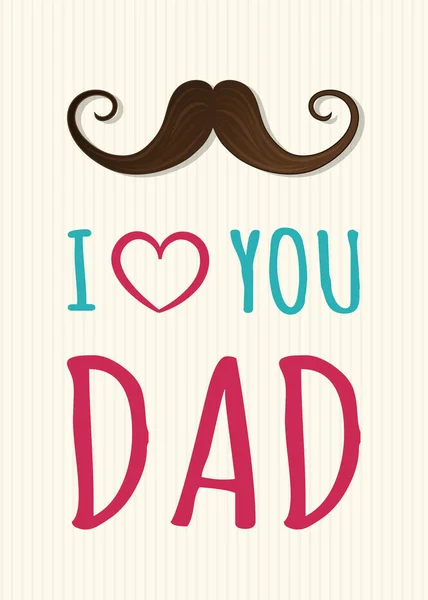 Love You Dad Cute Background Mustache Father Day Vector — Stock Vector
