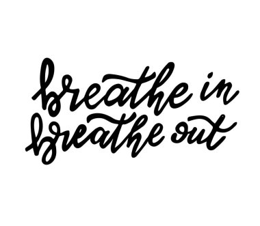 Nefes al. El yazısıyla yazılmış harflerle nefes ver.