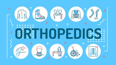 Ortopedi kelimesi tipografiyi işaret ediyor. Yaralardan sonra rehabilitasyon. Kas iskeleti sistemi tedavisi. Mavi arkaplanda doğrusal simgeleri olan bilgi grafikleri. Yaratıcı fikir kavramı.