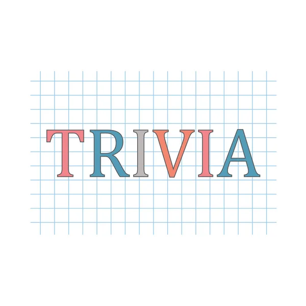Trivia λέξη γραμμένη σε καρώ χαρτιού φύλλο-διανυσματικά εικονογράφηση — Διανυσματικό Αρχείο