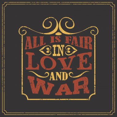 Aşkta ve savaşta - İngilizce söyleyerek - vintage tarzı afiş tasarımı içinde adil bir şey