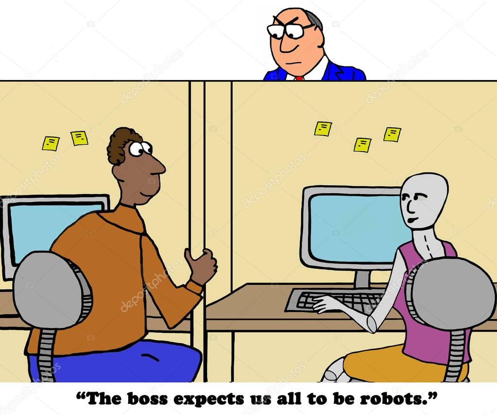 Boss wants robots