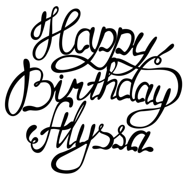 Vector happy birthday Alyssa lettering.