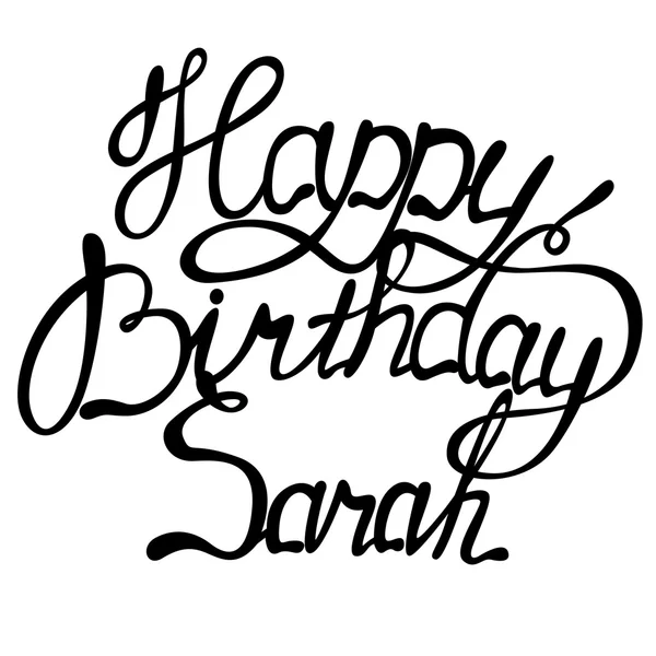 Happy birthday Sarah lettering — Stock Vector
