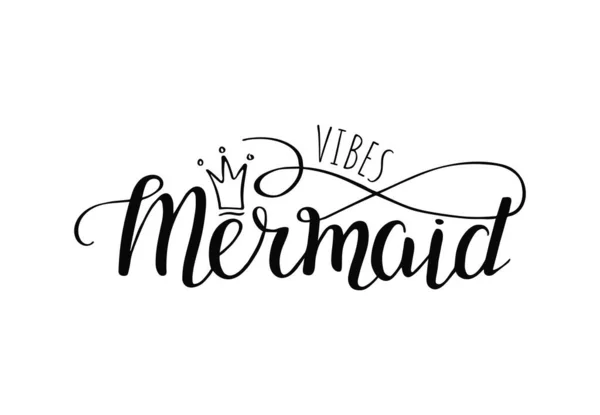Template phrase Mermaid vibes — ストックベクタ