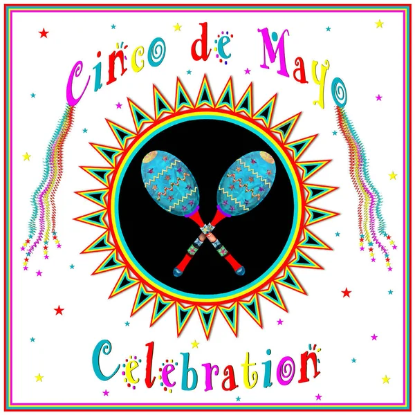 Illustration Cinco Mayo Avec Hochets Mexicains Centre Éclat Soleil Coloré — Photo