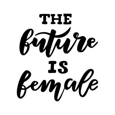 Kadın siyah harflerle geleceğidir