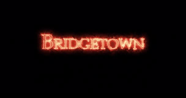 Bridgetown Escrito Con Fuego Bucle — Vídeos de Stock