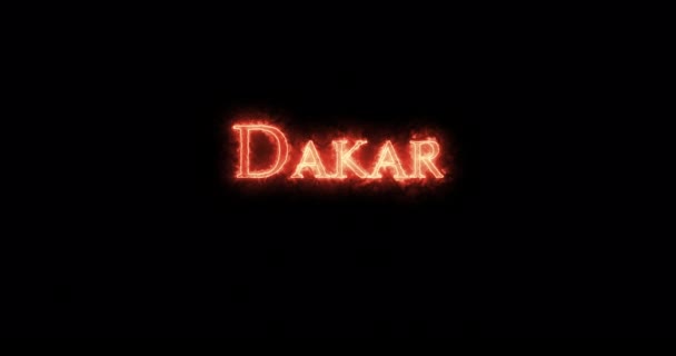 Dakar Mit Feuer Geschrieben Schleife — Stockvideo