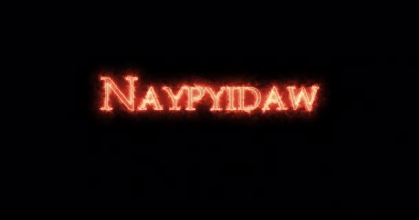 Naypyidaw Escrito Com Fogo Laço — Vídeo de Stock