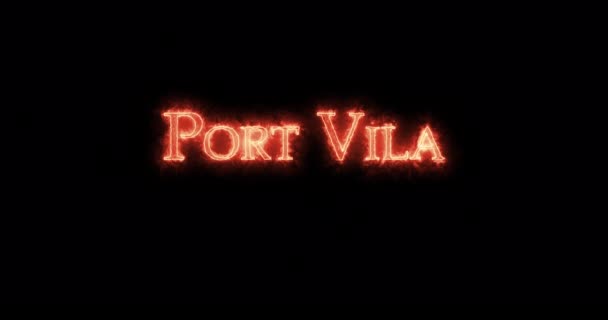 Port Vila Skrivet Med Eld Ögla — Stockvideo