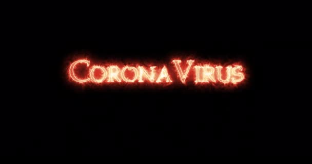 Coronavirus Skrivet Med Eld Loop — Stockvideo