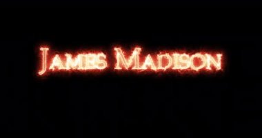 James Madison ateşle yazılmış. Döngü
