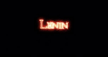 Lenin ateşle yazılmış. Döngü